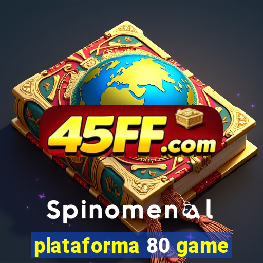 plataforma 80 game